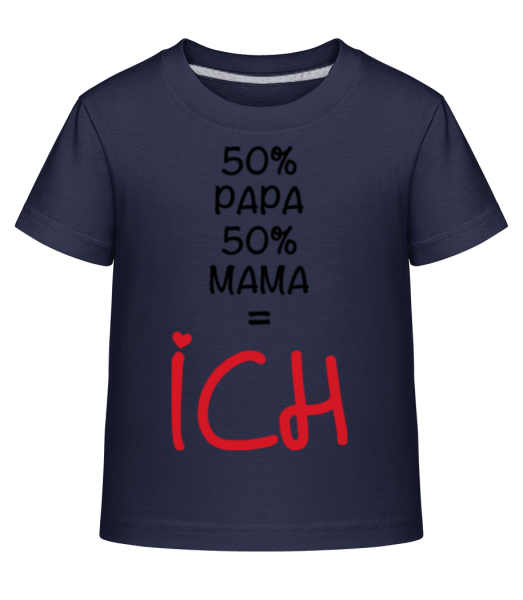50% Papa, 50% Mama - ICH - Kinder Shirtinator T-Shirt - Marine - Vorne