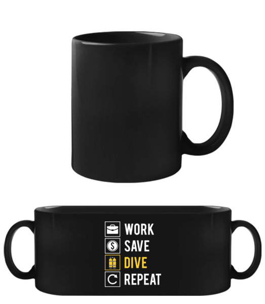 Work Save Dive Repeat - Schwarze Tasse - Schwarz - Vorne