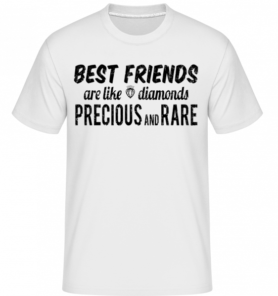 Best Friends Are Like Diamonds - Shirtinator Männer T-Shirt - Weiß - Vorn