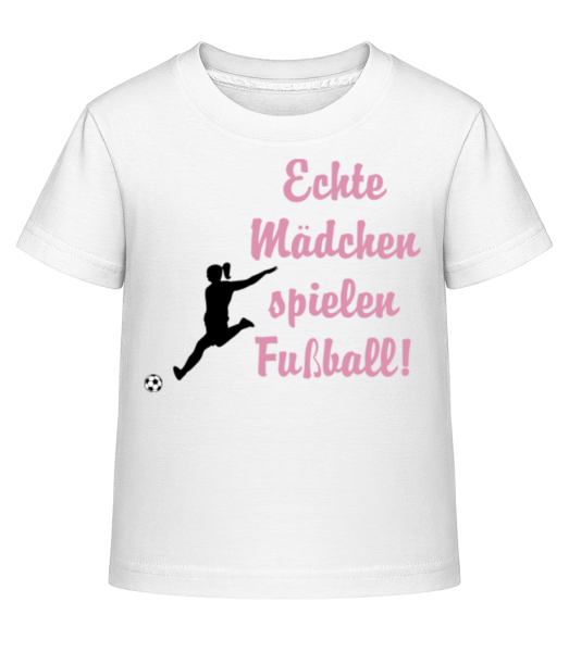 Echte Mädchen Spielen Fußball! - Kinder Shirtinator T-Shirt - Weiß - Vorne