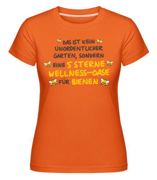 5 Sterne Wellness Oase Fuer Bienen - Shirtinator Frauen T-Shirt - Orange - Vorne