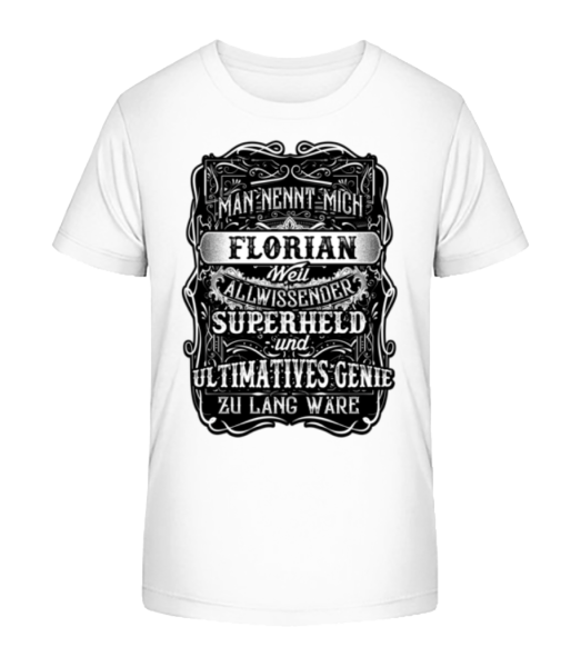 Man Nennt Mich Florian - Kinder Bio T-Shirt Stanley Stella - Weiß - Vorne