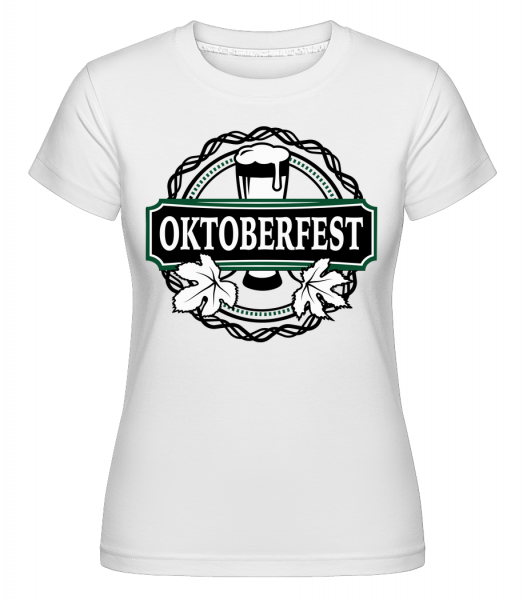 Oktoberfest - Shirtinator Frauen T-Shirt - Weiß - Vorn