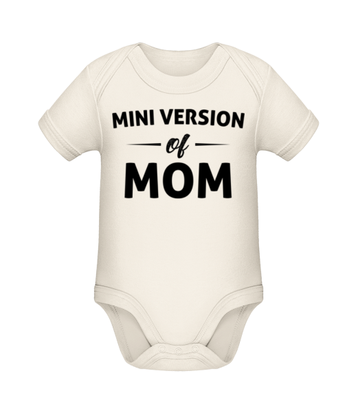 Mini Version Of Mom - Baby Bio Strampler - Creme - Vorne