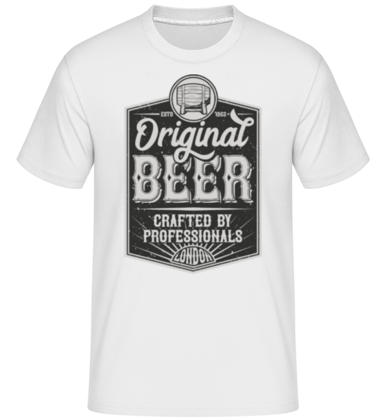 Original Beer - Shirtinator Männer T-Shirt - Weiß - Vorne