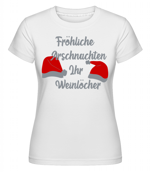 Fröhliche Arschnachten - Shirtinator Frauen T-Shirt - Weiß - Vorn