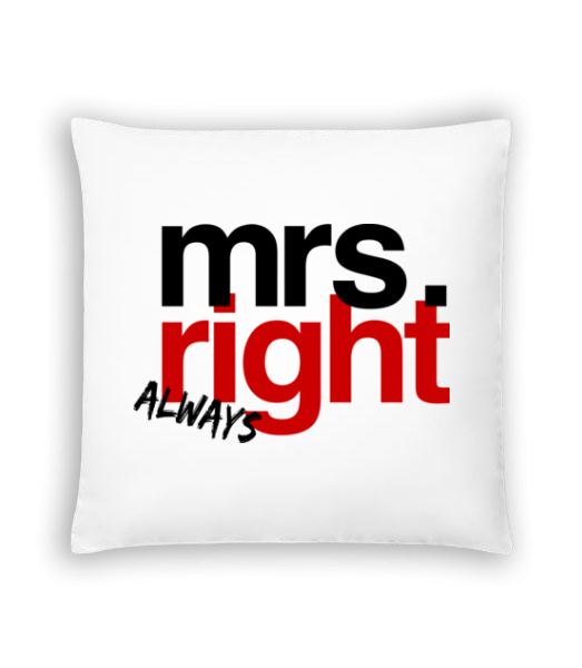 Mrs. Always Right Logo - Kissen - Weiß - Vorne