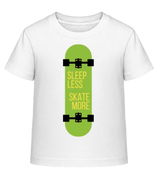 Sleep Less Skate More - Kinder Shirtinator T-Shirt - Weiß - Vorne