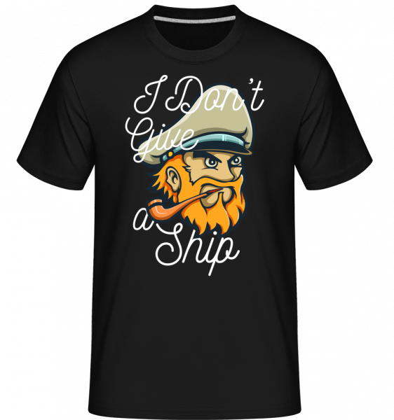 I Dont Give A Ship - Shirtinator Männer T-Shirt - Schwarz - Vorn