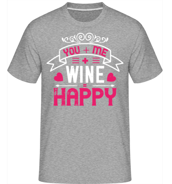 You Me Wine Happy - Shirtinator Männer T-Shirt - Grau meliert - Vorne