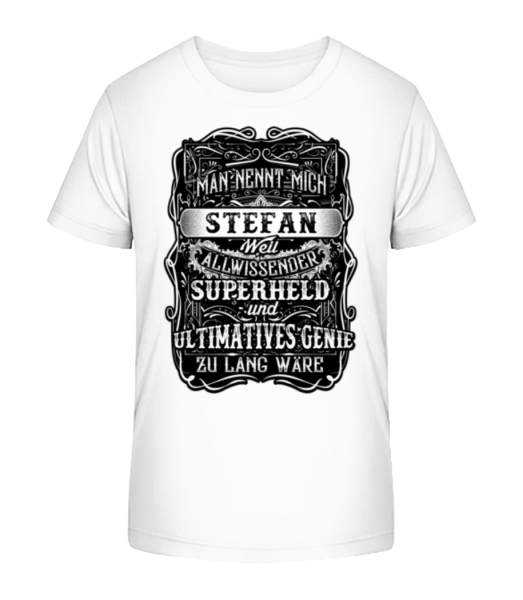 Man Nennt Mich Stefan - Kinder Bio T-Shirt Stanley Stella - Weiß - Vorne