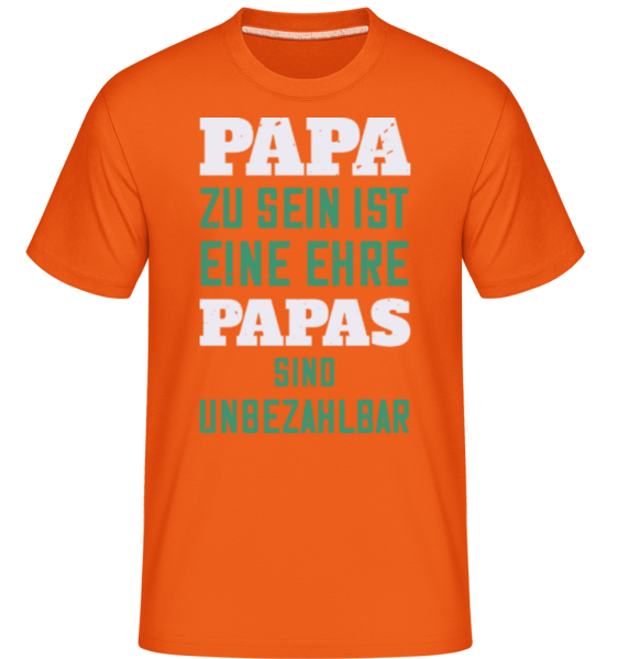 Papas Sind Unbezahlbar - Shirtinator Männer T-Shirt - Orange - Vorne