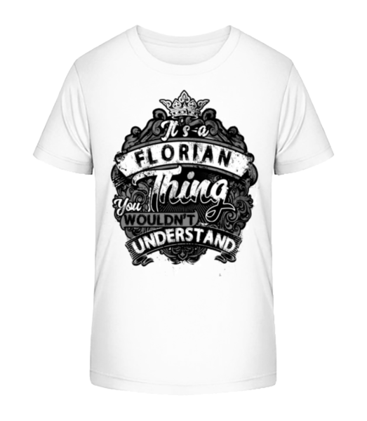 It's A Florian Thing - Kinder Bio T-Shirt Stanley Stella - Weiß - Vorne