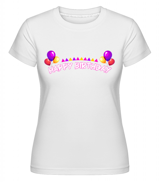Happy Birthday Ballons - Shirtinator Frauen T-Shirt - Weiß - Vorn