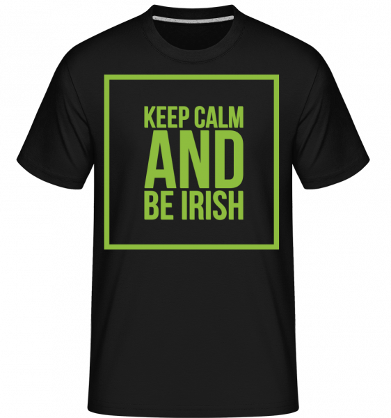 Keep Calm And Be Irish Logo - Shirtinator Männer T-Shirt - Schwarz - Vorn