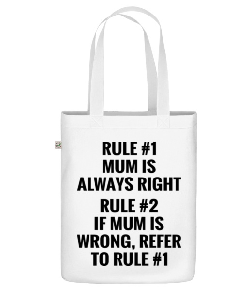 Mum Is Always Right - Bio Tasche - Weiß - Vorne