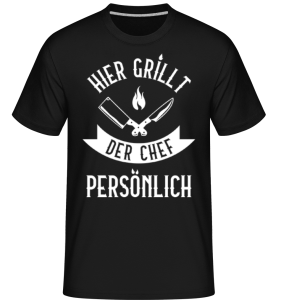 Hier Grillt Der Chef Persoenlich - Shirtinator Männer T-Shirt - Schwarz - Vorne