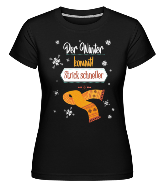 Strick Schneller - Shirtinator Frauen T-Shirt - Schwarz - Vorne