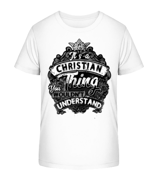 It's A Christian Thing - Kinder Bio T-Shirt Stanley Stella - Weiß - Vorne