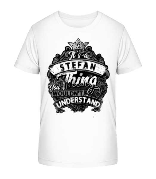 It's A Stefan Thing - Kinder Bio T-Shirt Stanley Stella - Weiß - Vorne