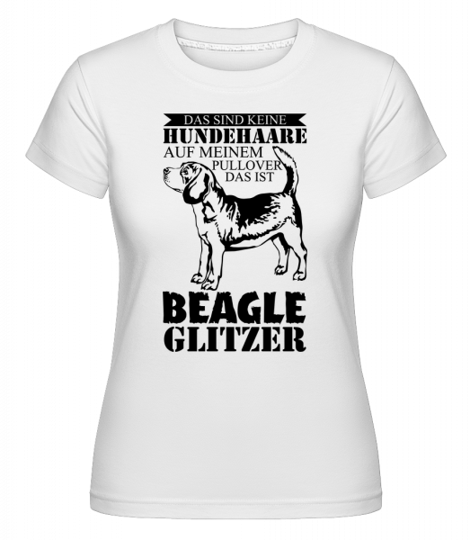 Hundehaare Beagle Glitzer - Shirtinator Frauen T-Shirt - Weiß - Vorn