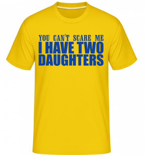 I Have Two Daughters - Shirtinator Männer T-Shirt - Goldgelb - Vorn