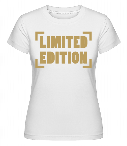 Limited Edition - Shirtinator Frauen T-Shirt - Weiß - Vorn