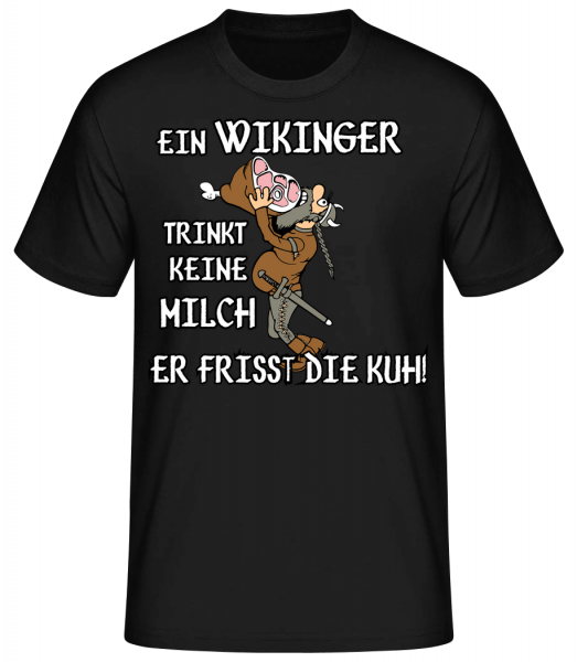 Wikinger Fressen Die Kuh - Männer Basic T-Shirt - Schwarz - Vorn