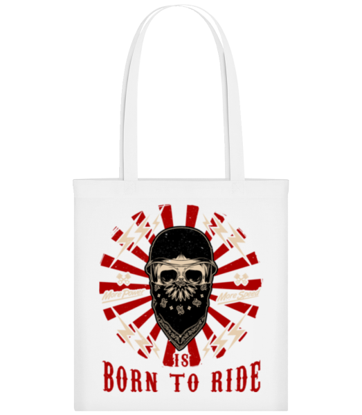 Born To Ride - Stofftasche - Weiß - Vorne