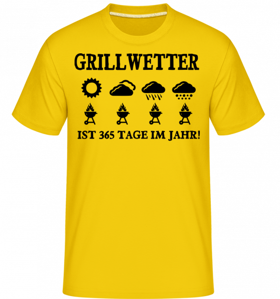 Grillwetter Ist 365 Tage Im Jahr - Shirtinator Männer T-Shirt - Goldgelb - Vorn