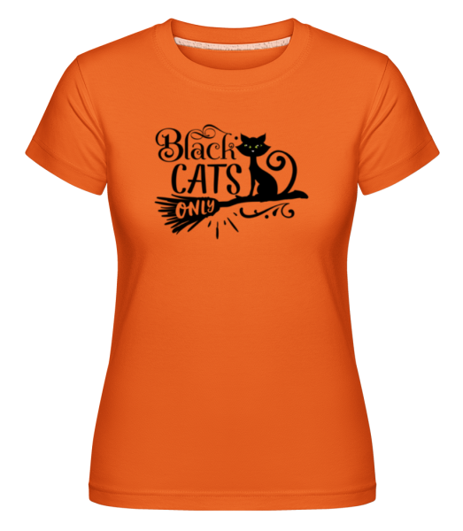Black Cats Only - Shirtinator Frauen T-Shirt - Orange - Vorne
