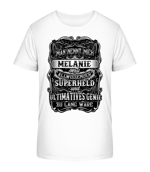 Man Nennt Mich Melanie - Kinder Bio T-Shirt Stanley Stella - Weiß - Vorne