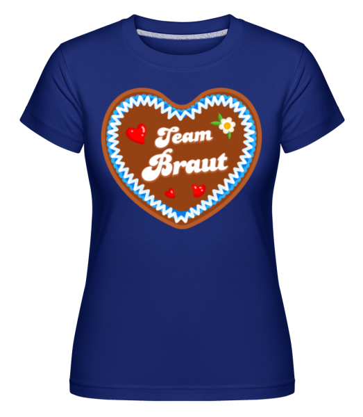 JGA Team Braut Lebkuchenherz - Shirtinator Frauen T-Shirt - Royalblau - Vorne