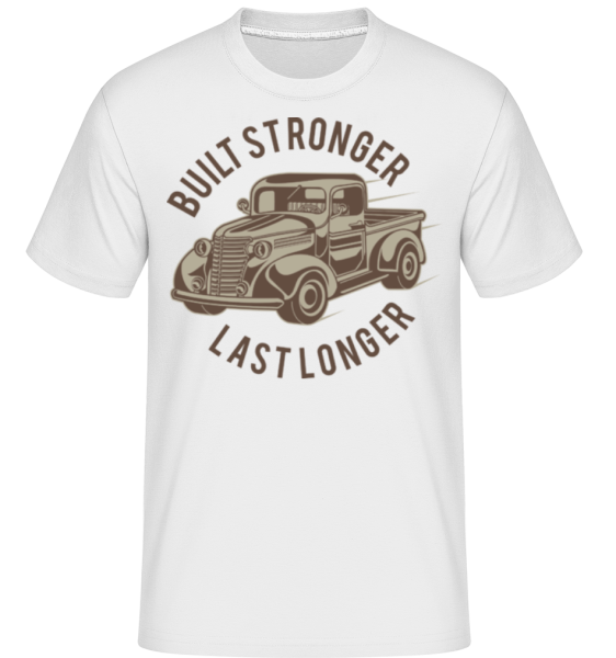 Built Stronger - Shirtinator Männer T-Shirt - Weiß - Vorne