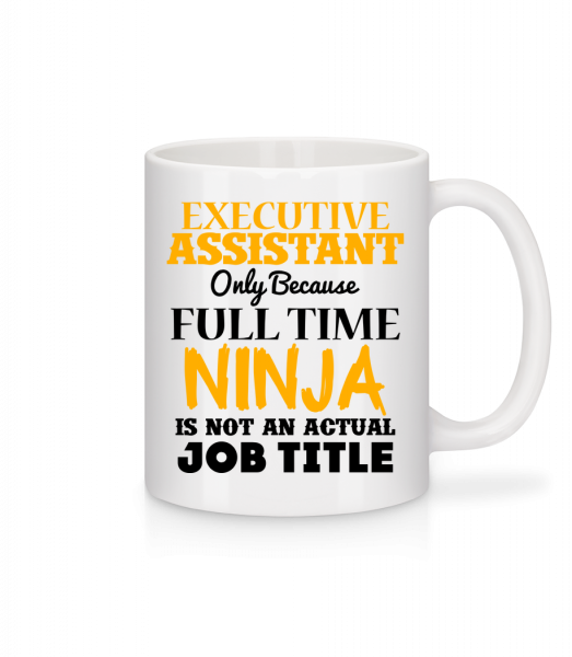 Ninja Executive Assistant - Tasse - Weiß - Vorn