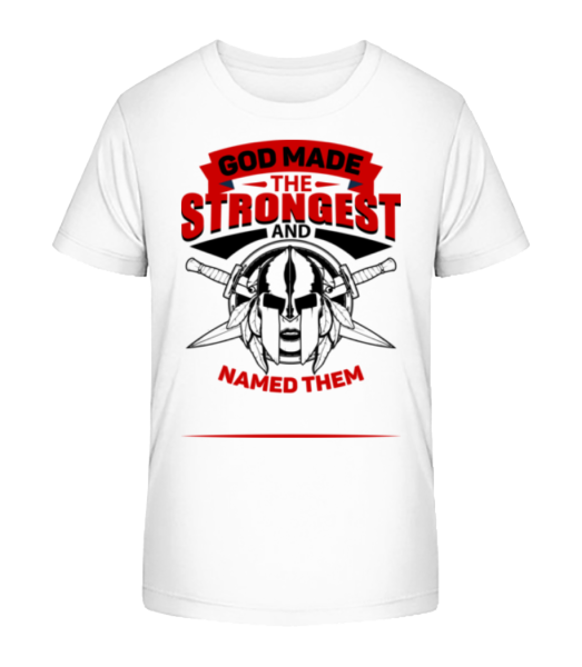 God Named The Strongest - Kinder Bio T-Shirt Stanley Stella - Weiß - Vorne