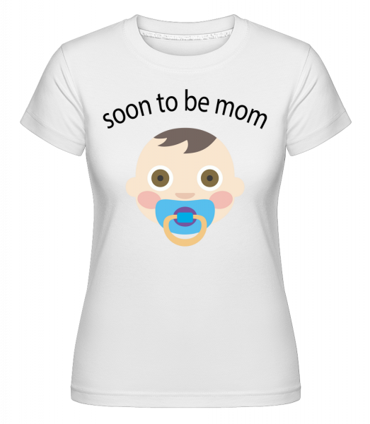 Soon To Be Mom - Shirtinator Frauen T-Shirt - Weiß - Vorn
