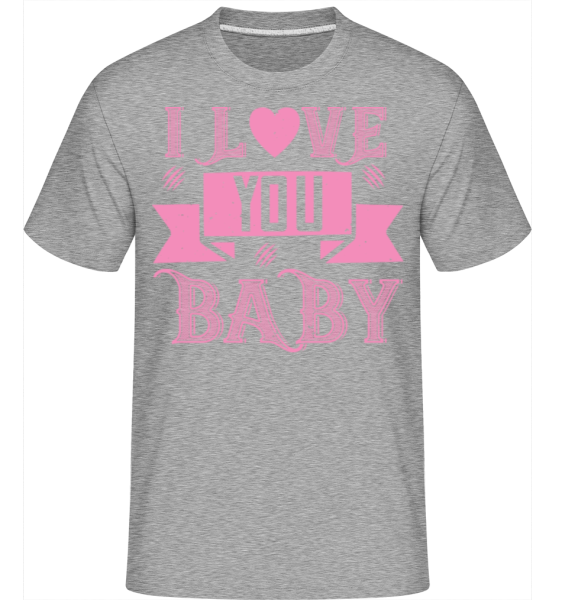 I Love You Baby - Shirtinator Männer T-Shirt - Grau meliert - Vorne