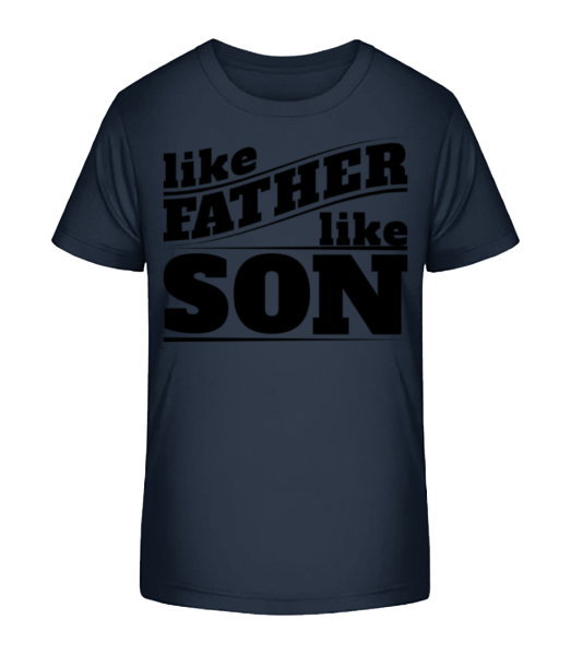 Like Father Like Son - Kinder Bio T-Shirt Stanley Stella - Marine - Vorne