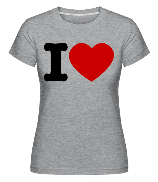 I Love Herz - Shirtinator Frauen T-Shirt - Grau meliert - Vorn