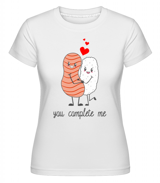 You Complete Me - Shirtinator Frauen T-Shirt - Weiß - Vorn