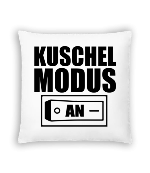 Kuschel Modus An - Kissen - Weiß - Vorne