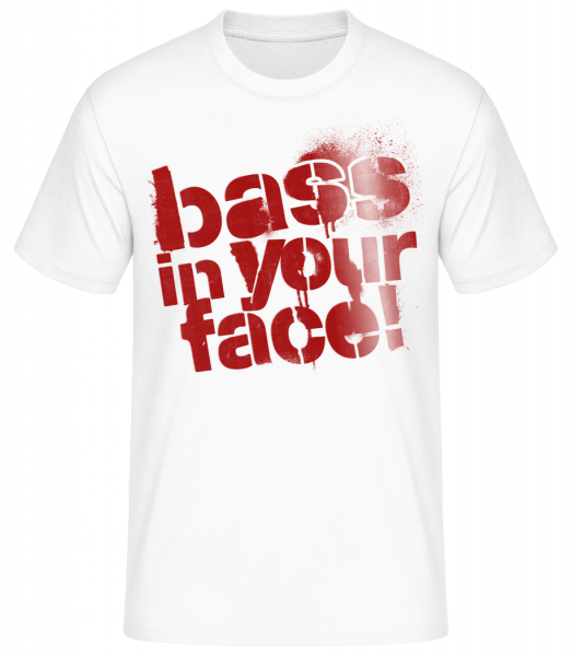 Bass In Your Face - Männer Basic T-Shirt - Weiß - Vorn