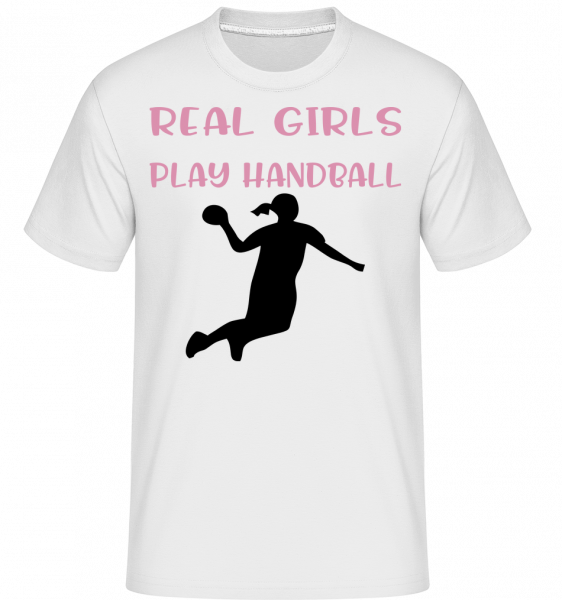 Real Girls Play Handball - Shirtinator Männer T-Shirt - Weiß - Vorn