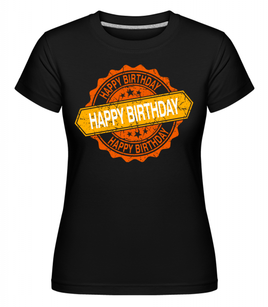 Happy Birthday Logo - Shirtinator Frauen T-Shirt - Schwarz - Vorn