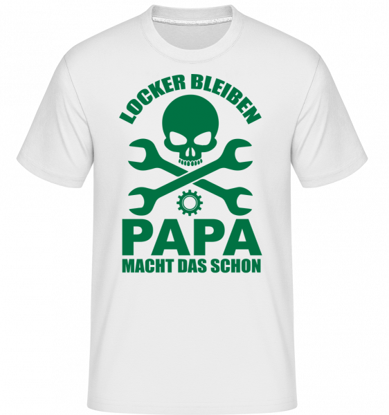 Locker Bleiben Papa Macht Das - Shirtinator Männer T-Shirt - Weiß - Vorn