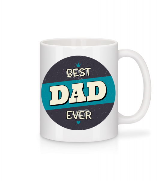 Best Dad Ever - Tasse - Weiß - Vorn