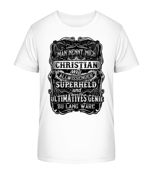 Man Nennt Mich Christian - Kinder Bio T-Shirt Stanley Stella - Weiß - Vorne