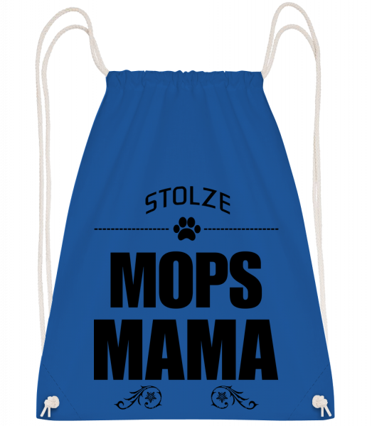 Stolze Mops Mama - Turnbeutel - Royalblau - Vorn