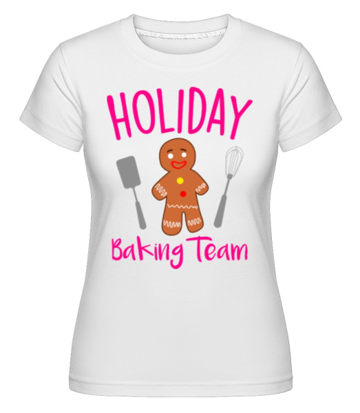 Holiday Baking Team - Shirtinator Frauen T-Shirt - Weiß - Vorne